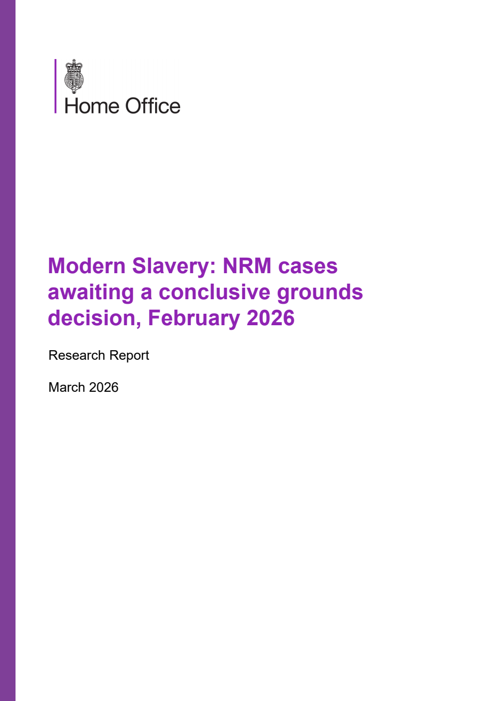 Home Office Research Report Modern Slavery: NRM cases awaiting a conclusive grounds decision, February 2026