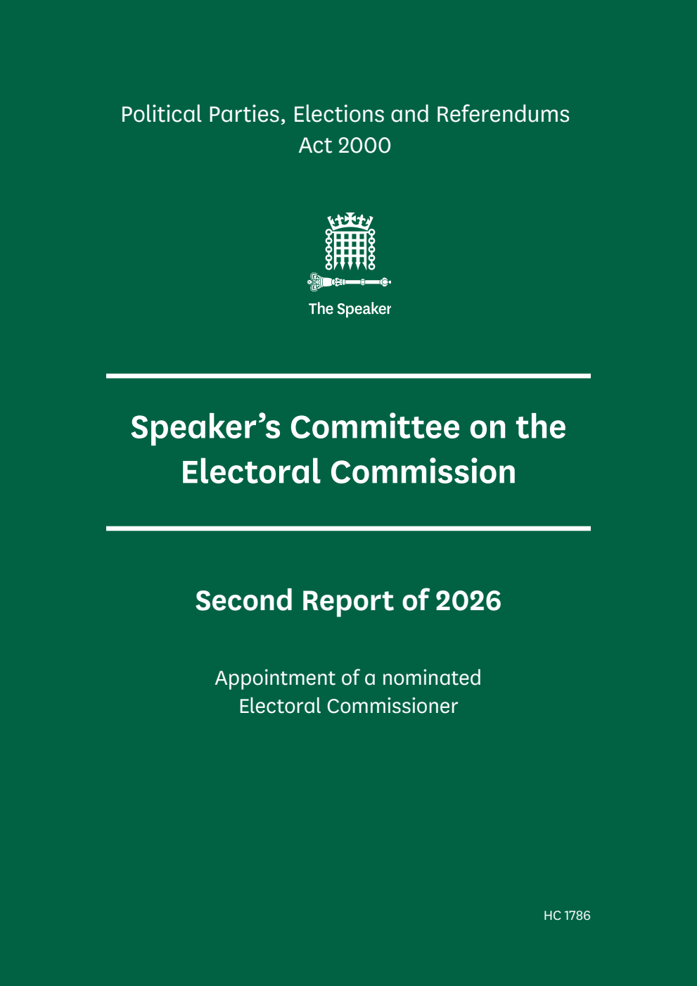 The Speaker’s Committee on The Electoral Commission 2nd Report 2026. Appointment of a nominated Electoral Commissioner