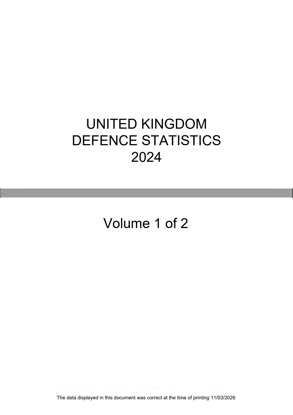 United Kingdom Defence Statistics 2024 Volume 1