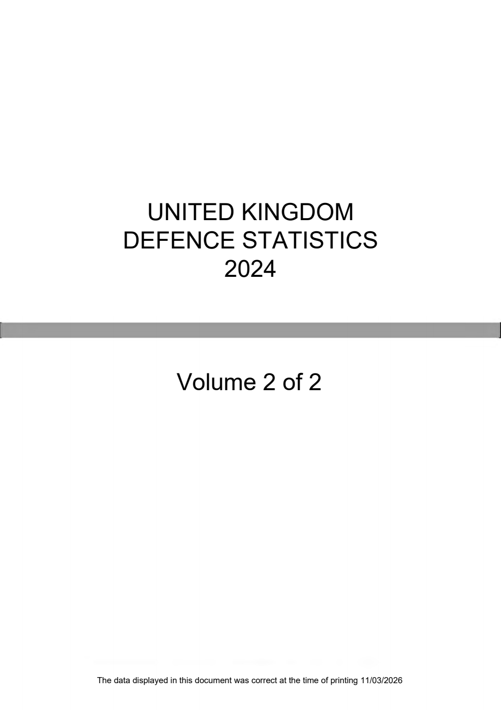 United Kingdom Defence Statistics 2024 Volume 2