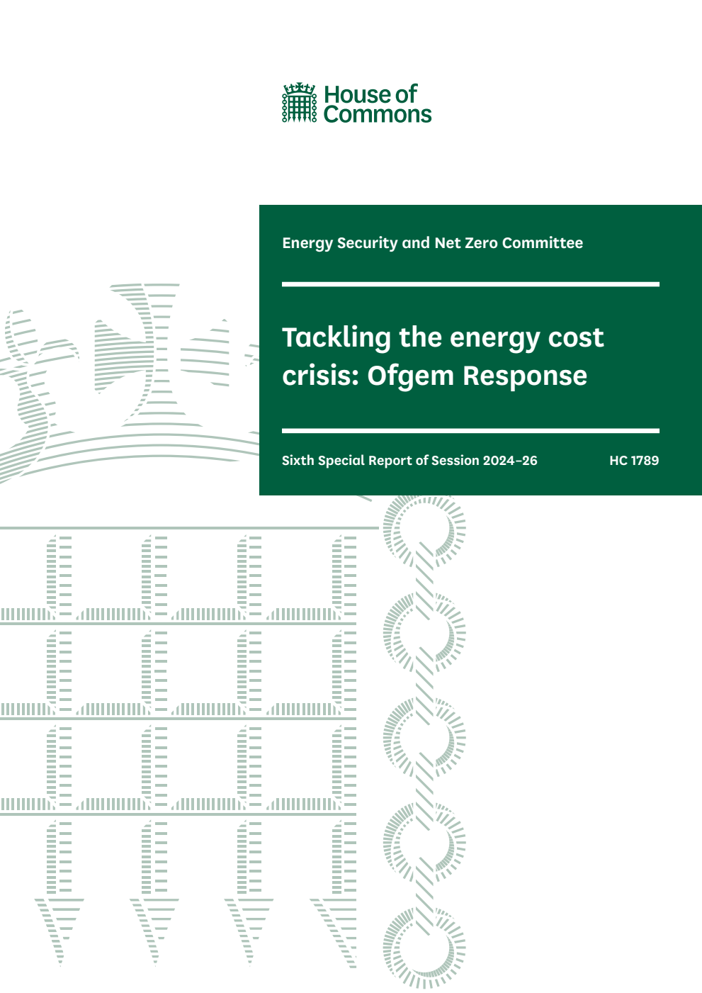 Energy Security and Net Zero Committee 6th Special Report. Tackling the energy cost crisis: Ofgem Response