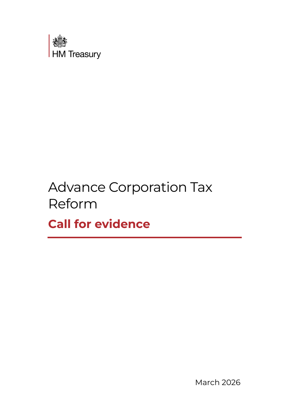 Advance Corporation Tax Reform. Call for evidence