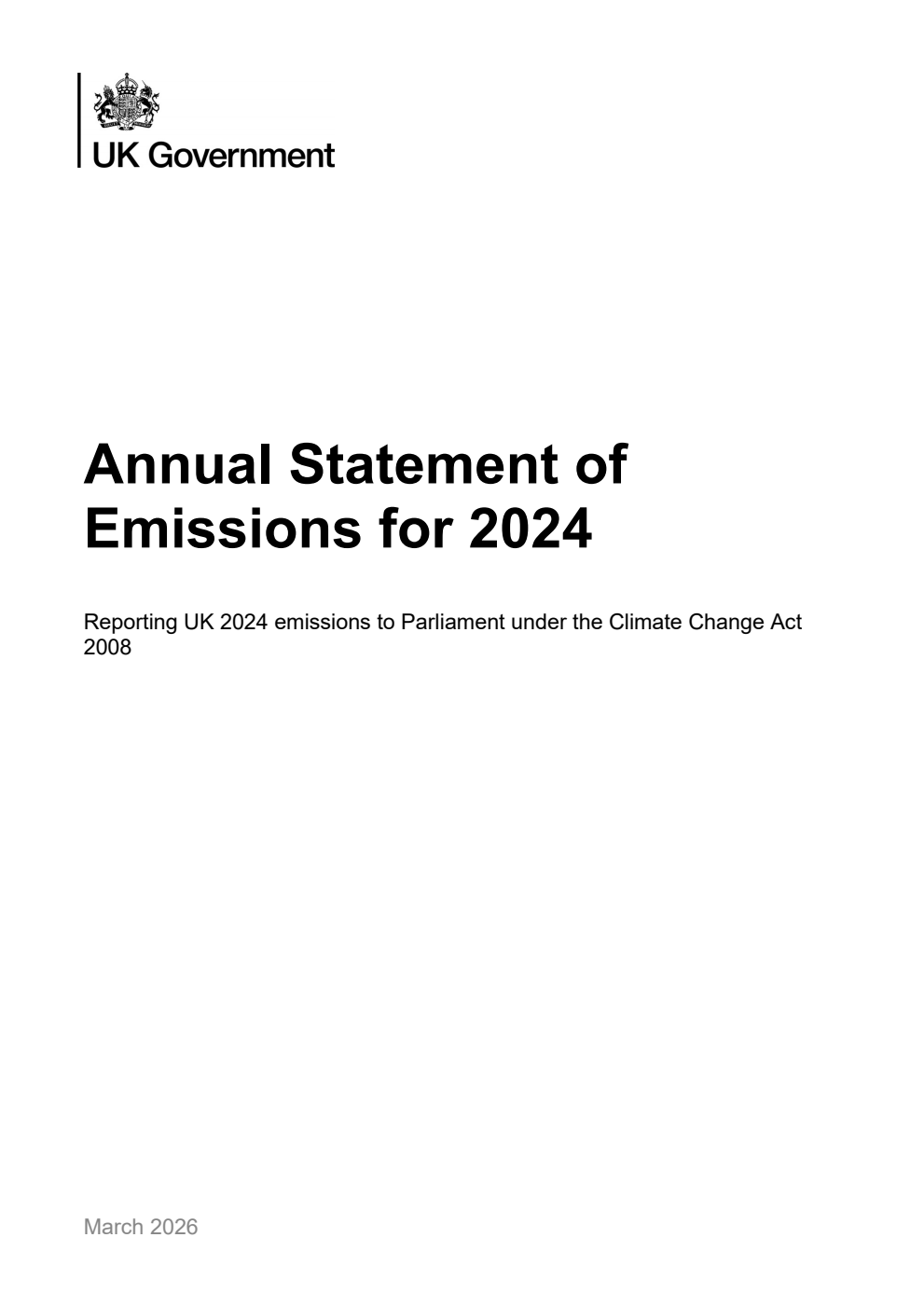 Annual Statement of Emissions for 2024. Reporting UK 2024 emissions to Parliament under the Climate Change Act 2008