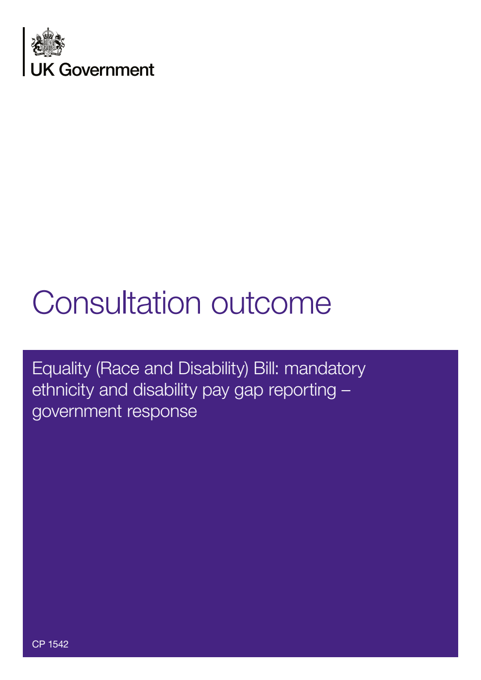 Consultation outcome: Equality (Race and Disability) Bill: mandatory ethnicity and disability pay gap reporting – government response