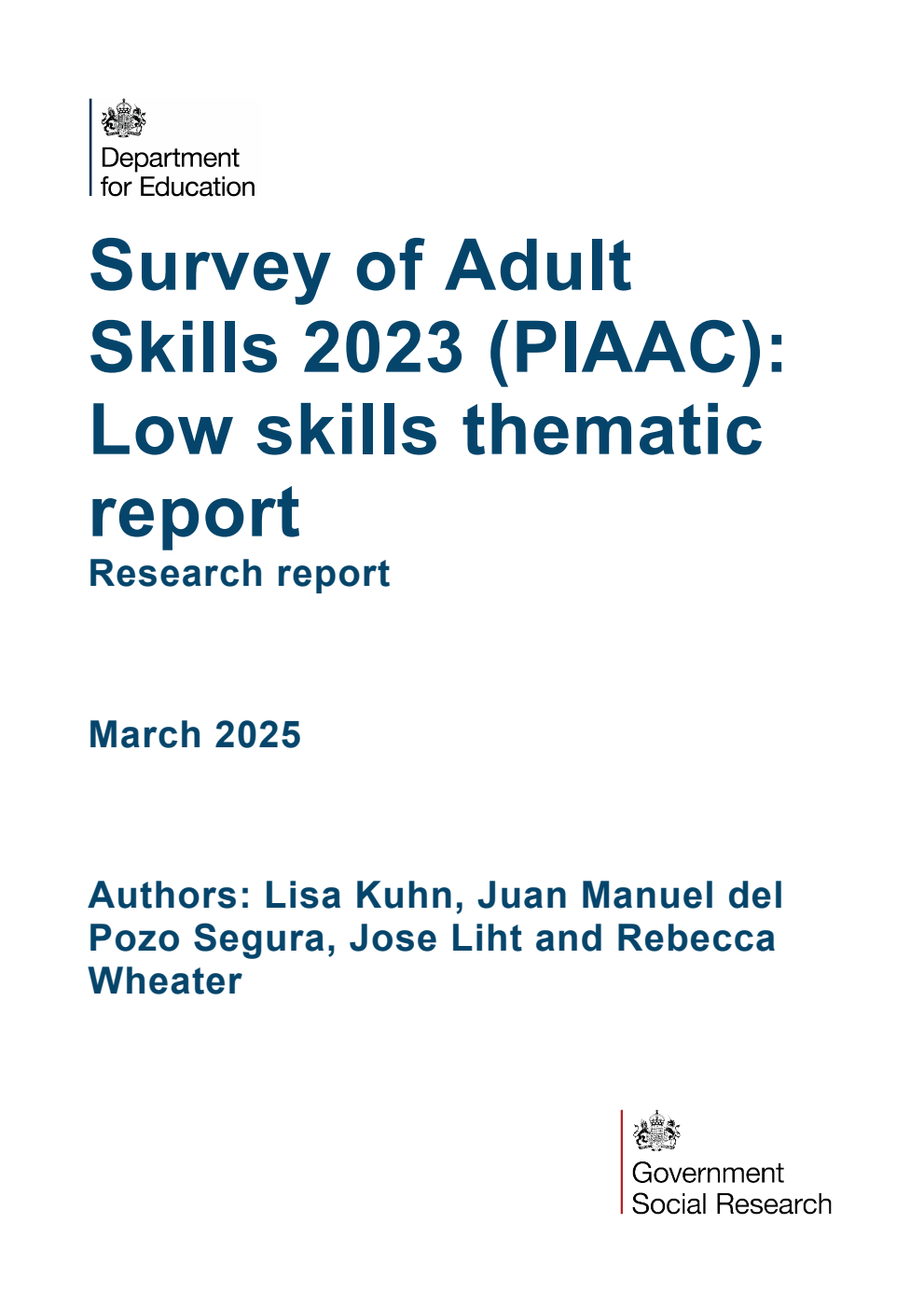 DFE-RR 1613 Survey of Adult Skills 2023 (PIAAC): Low skills thematic report. Research report. March 2025