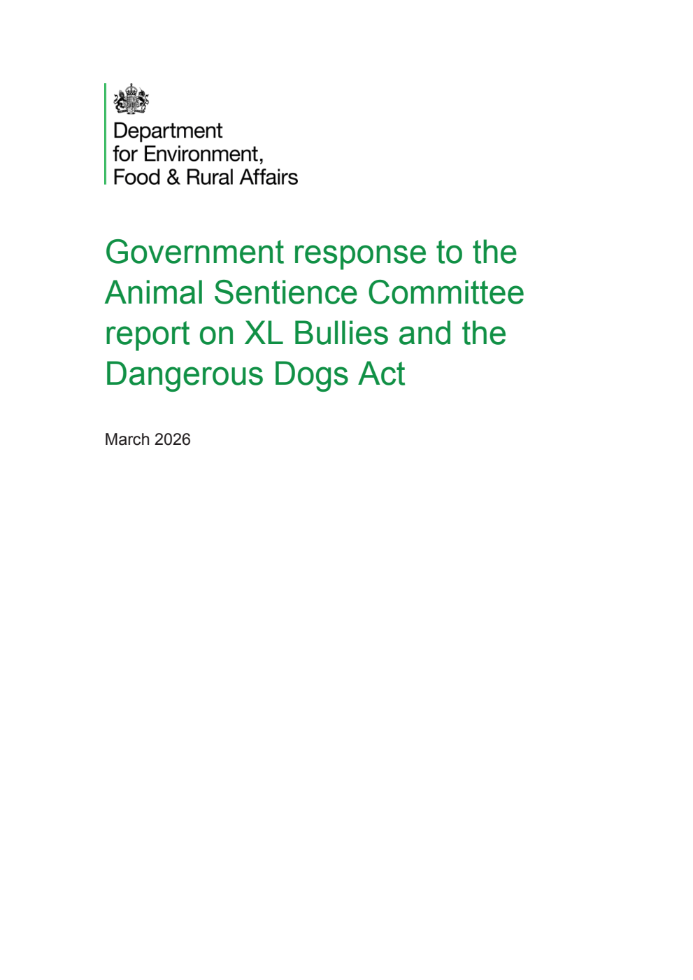 Government response to the Animal Sentience Committee report on XL Bullies and the Dangerous Dogs Act