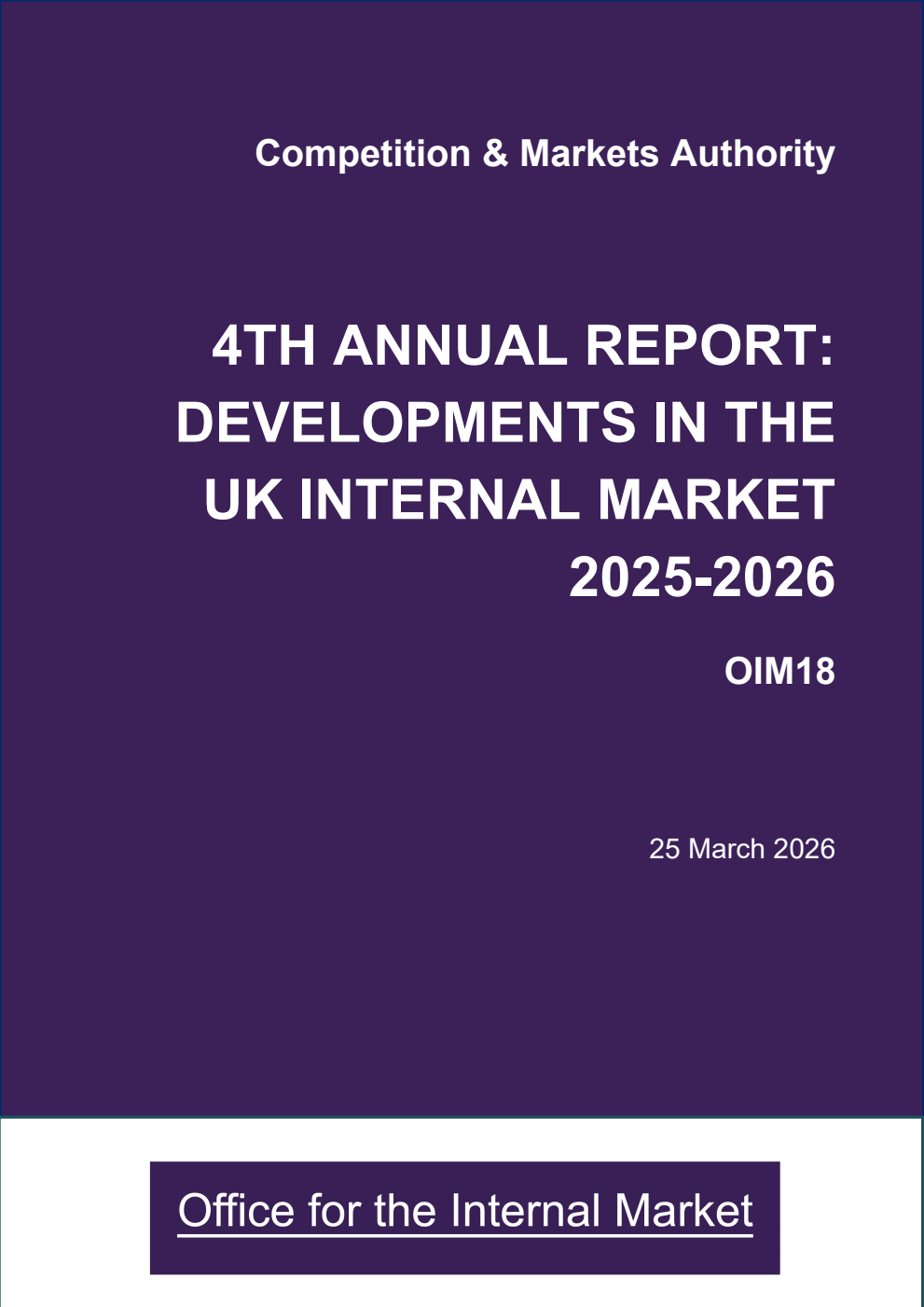 4th Annual Report: Developments in the UK Internal Market 2025-2026