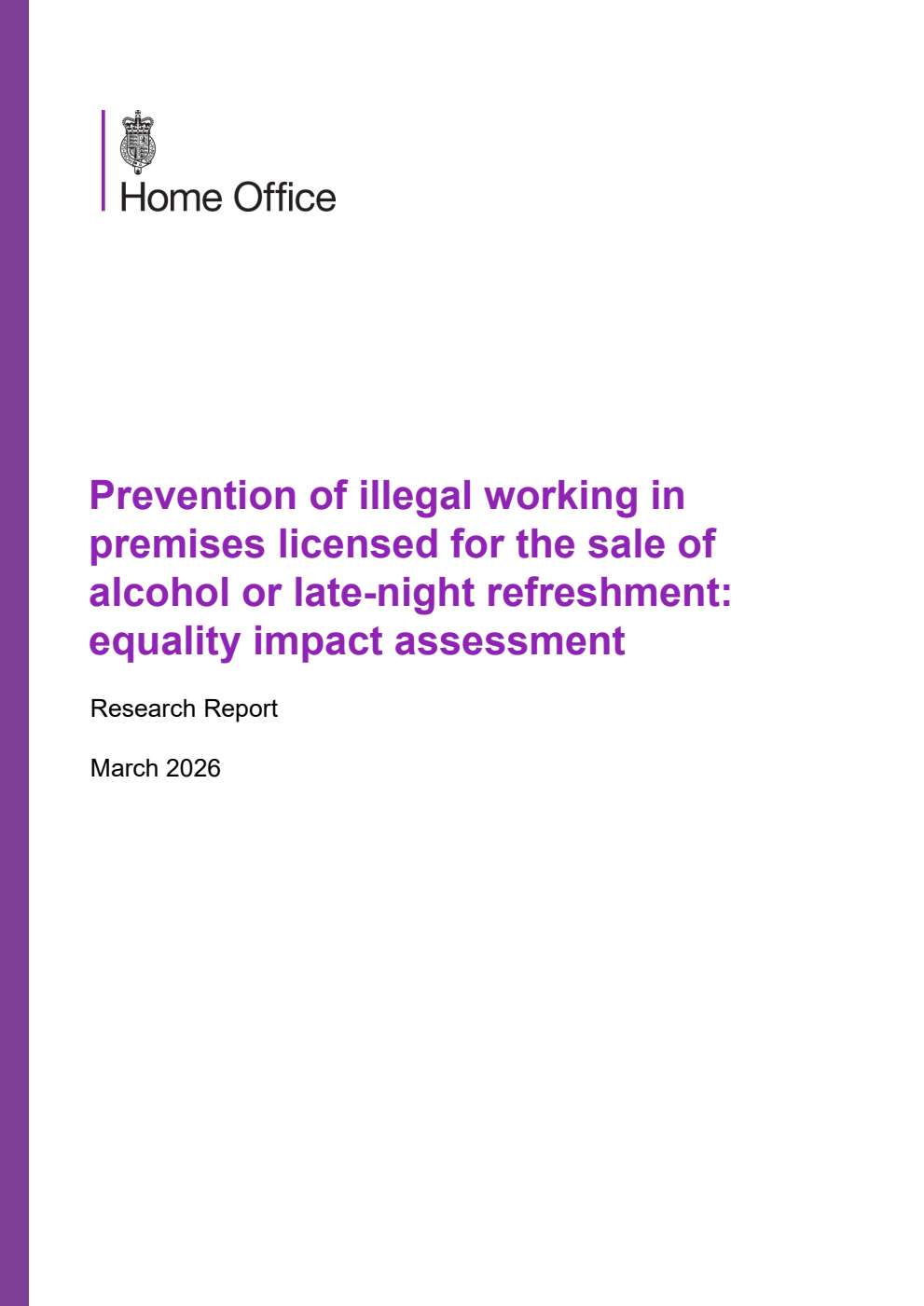 Home Office Research Report Prevention of illegal working in premises licensed for the sale of alcohol or late-night refreshment: equality impact assessment