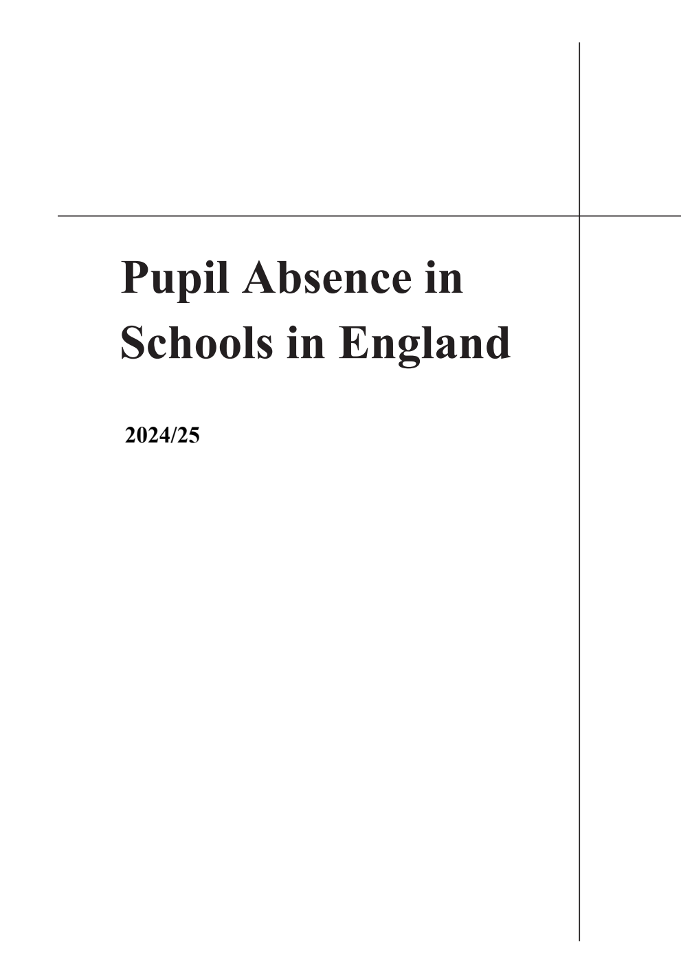 Pupil Absence in Schools in England 2024/25