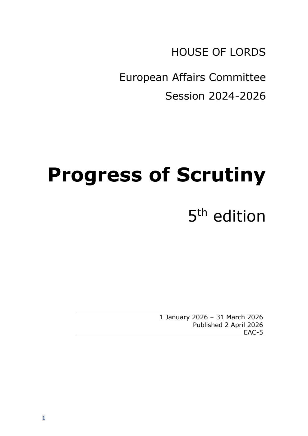 European Affairs Committee: Progress of Scrutiny 5th Edition, (1 January 2026 - 31 March 2026) 2 April 2026