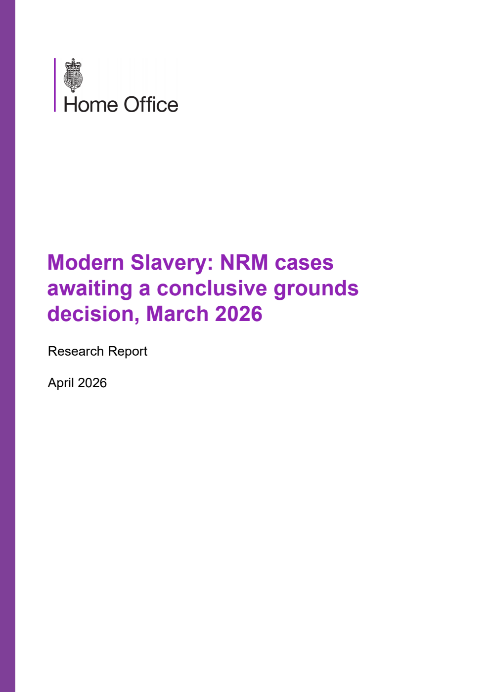 Home Office Research Report Modern Slavery: NRM cases awaiting a conclusive grounds decision, March 2026