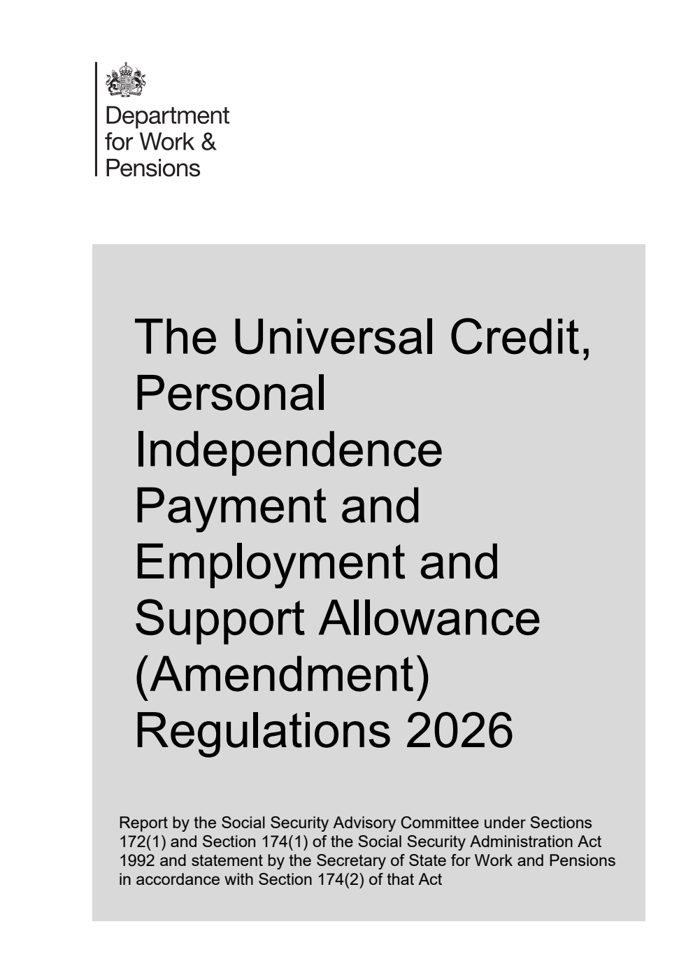 The Universal Credit, Personal Independence Payment and Employment and Support Allowance (Amendment) Regulations 2026