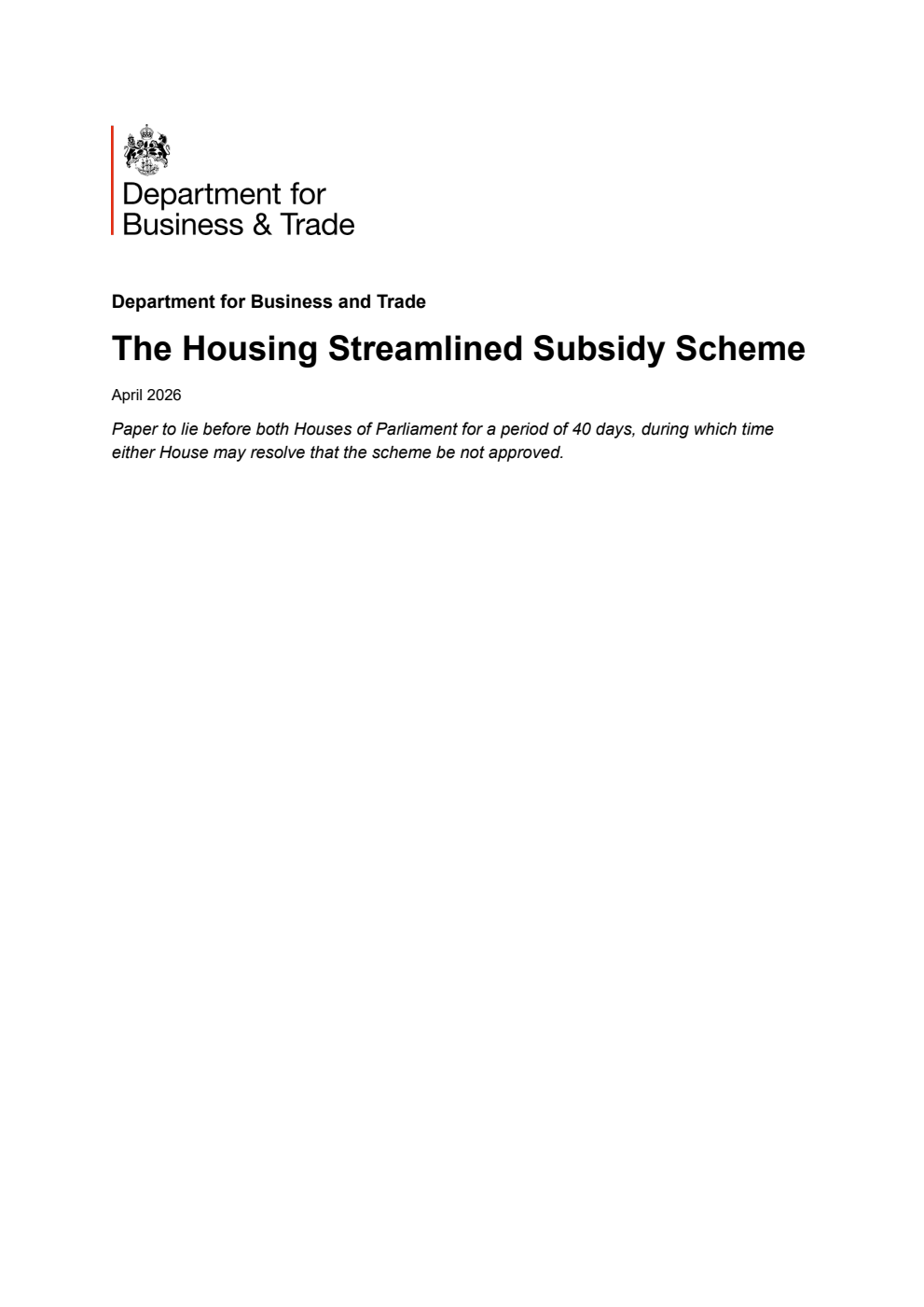 The Housing Streamlined Subsidy Scheme