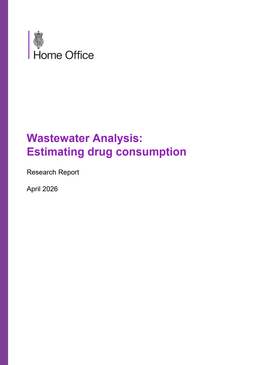 Home Office Research Report Wastewater Analysis: Estimating drug consumption