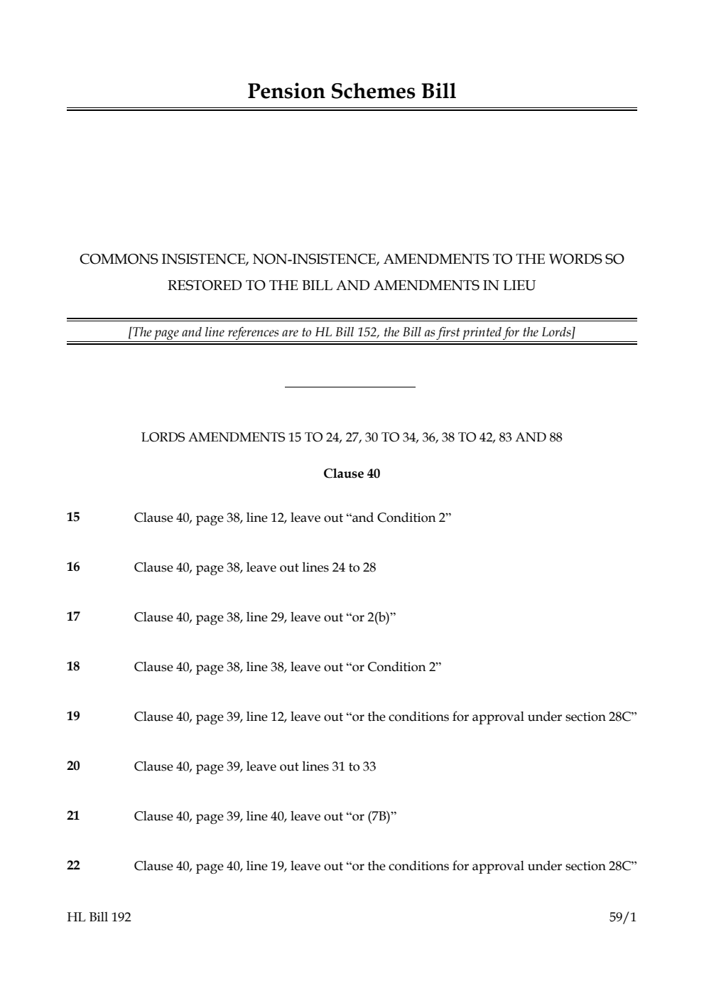 Pension Schemes Bill Commons insistence, non-insistence, amendments to the words so restored to the bill and amendments in lieu