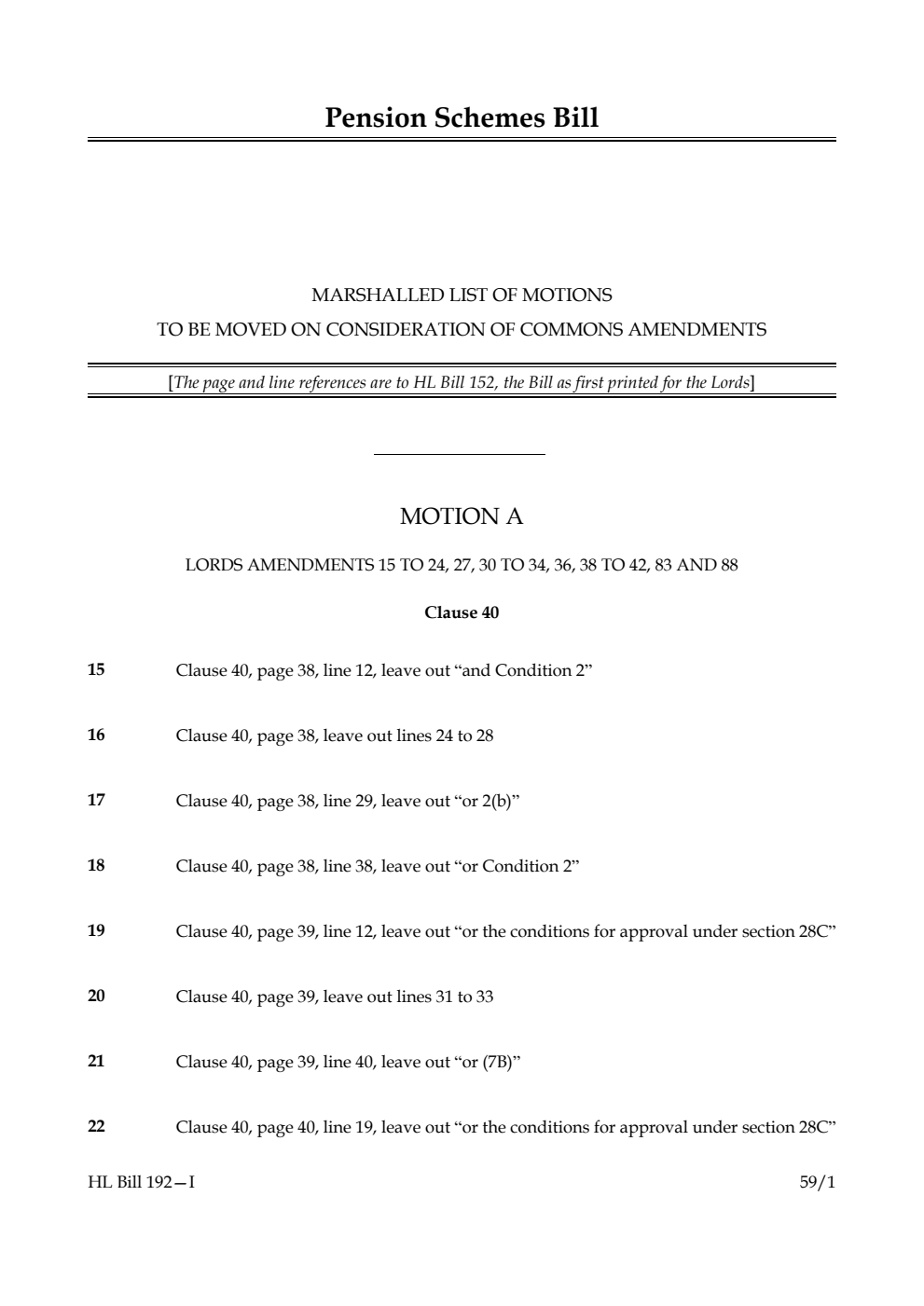 Pension Schemes Bill Marshalled List of motions to be moved on consideration of Commons amendments