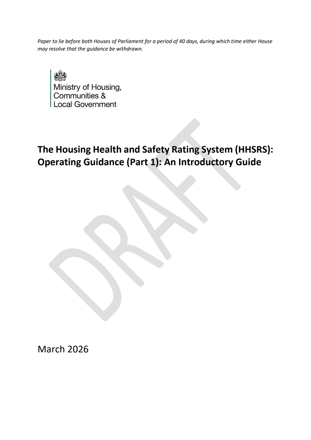 The Housing Health and Safety Rating System (HHSRS): Operating Guidance (Part 1): An Introductory Guide. Draft, March 2026