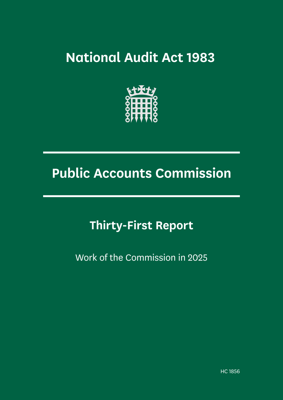 Public Accounts Commission 31st Report. Work of the Commission in 2025