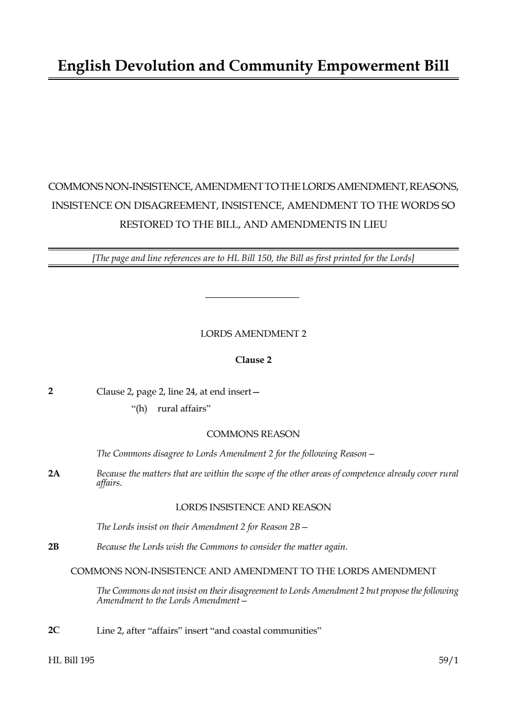 English Devolution and Community Empowerment Bill Commons non-insistence, amendment to the Lords amendment, reasons, insistence on disagreement, insistence, amendment to the words so restored to the bill, and amendments in lieu