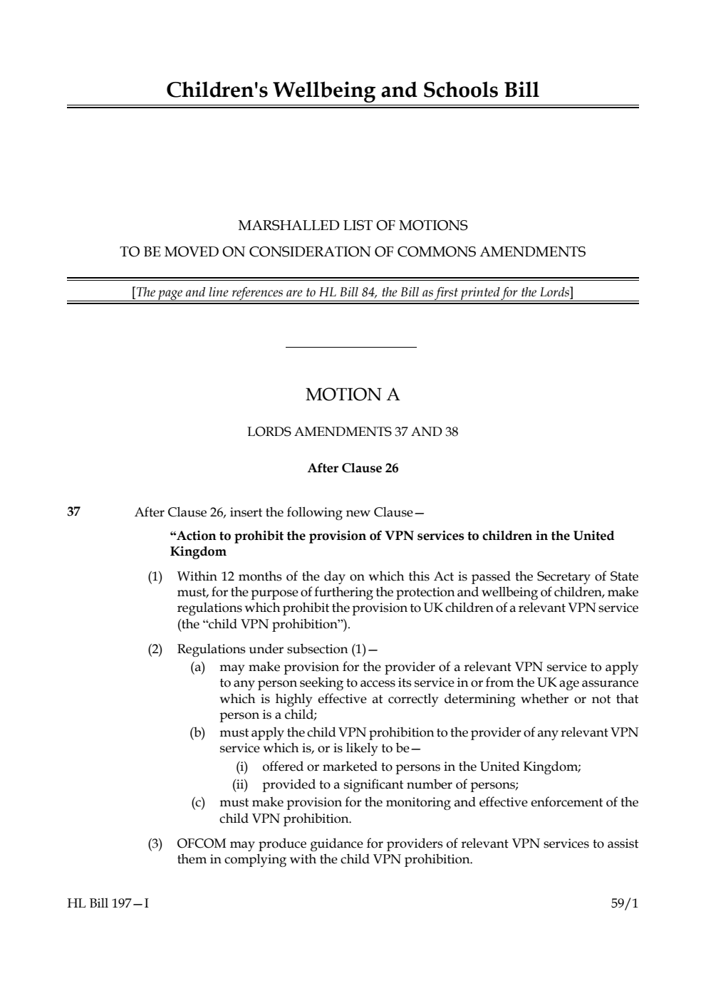 Children's Wellbeing and Schools Bill Marshalled List of motions to be moved on consideration of Commons amendments