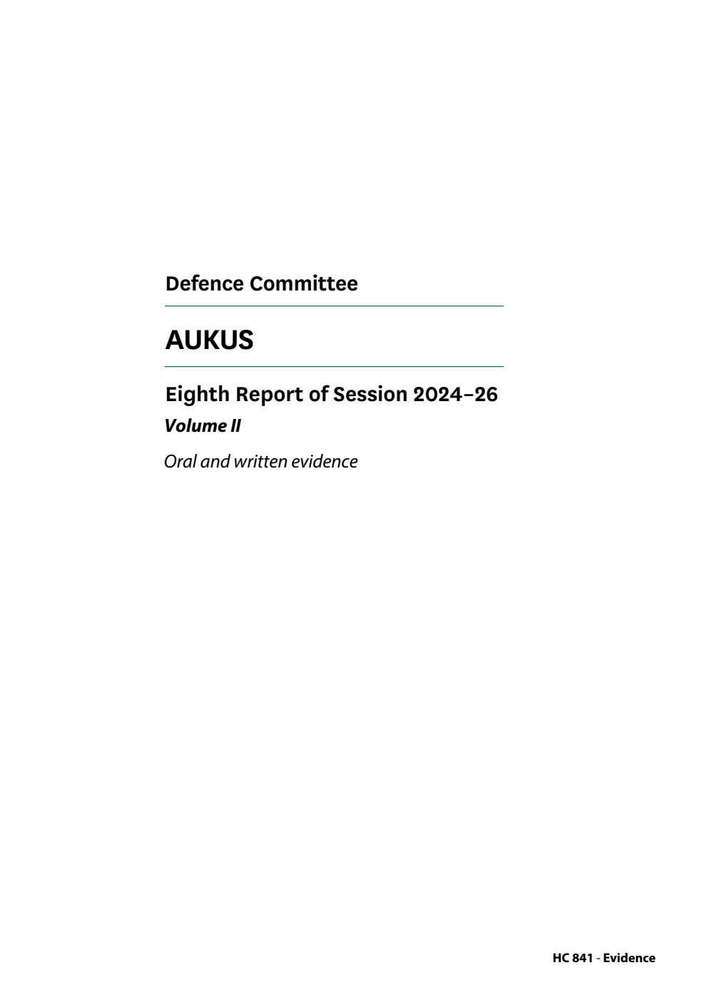 Defence Committee 8th Report. AUKUS Volume 2. Oral and written evidence
