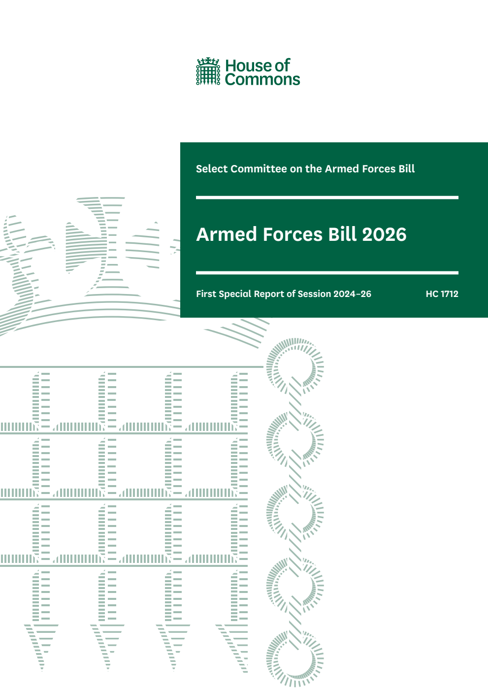 Armed Forces Bill Select Committee 1st Special Report. Armed Forces Bill 2026 Volume 1. Report