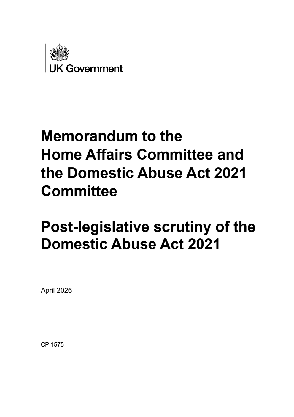 Memorandum to the Home Affairs Committee and the Domestic Abuse Act 2021 Committee. Post-legislative scrutiny of the Domestic Abuse Act 2021