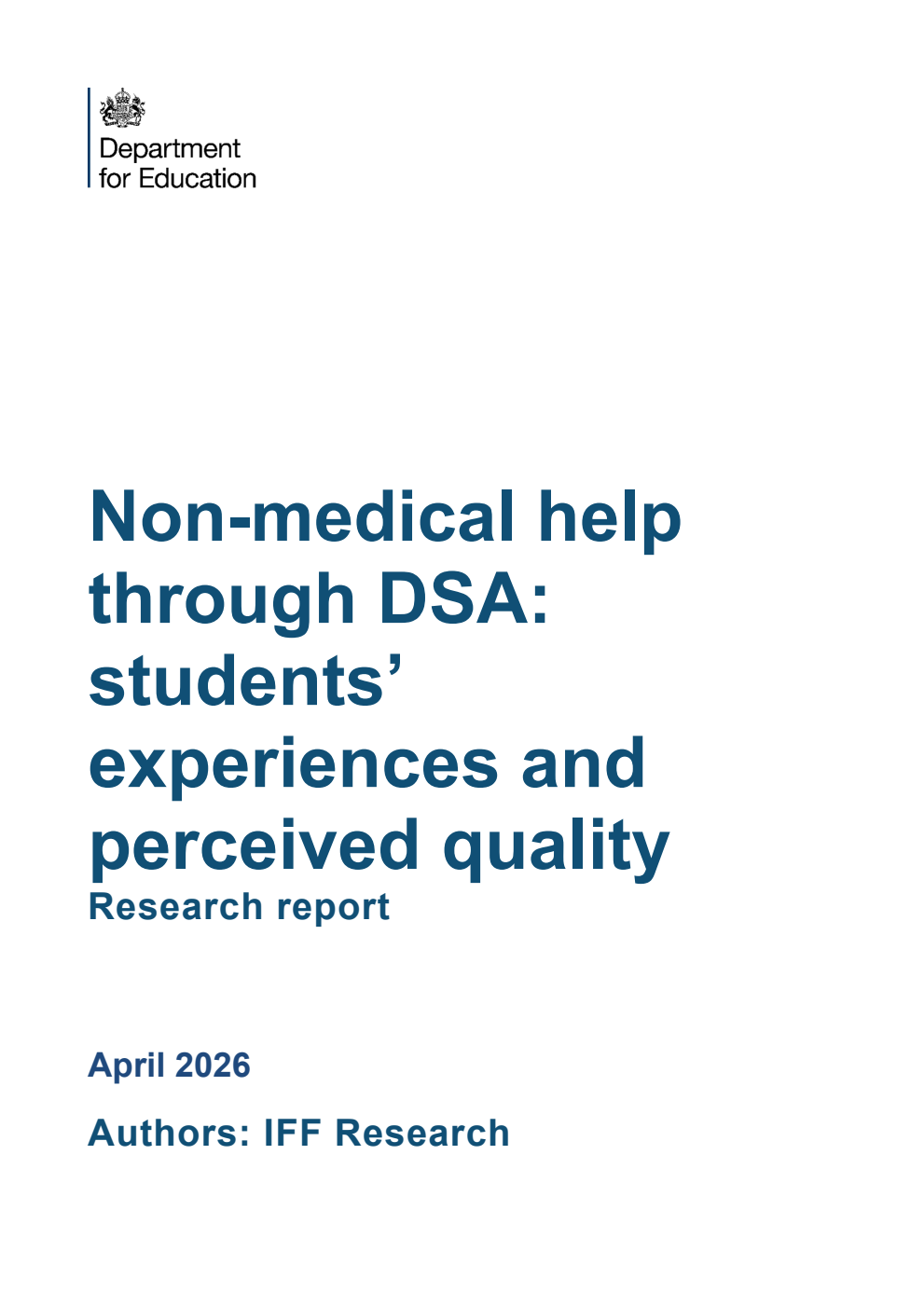 DFE-RR 1622 Non-medical help through DSA: students’ experiences and perceived quality. Research report. April 2026