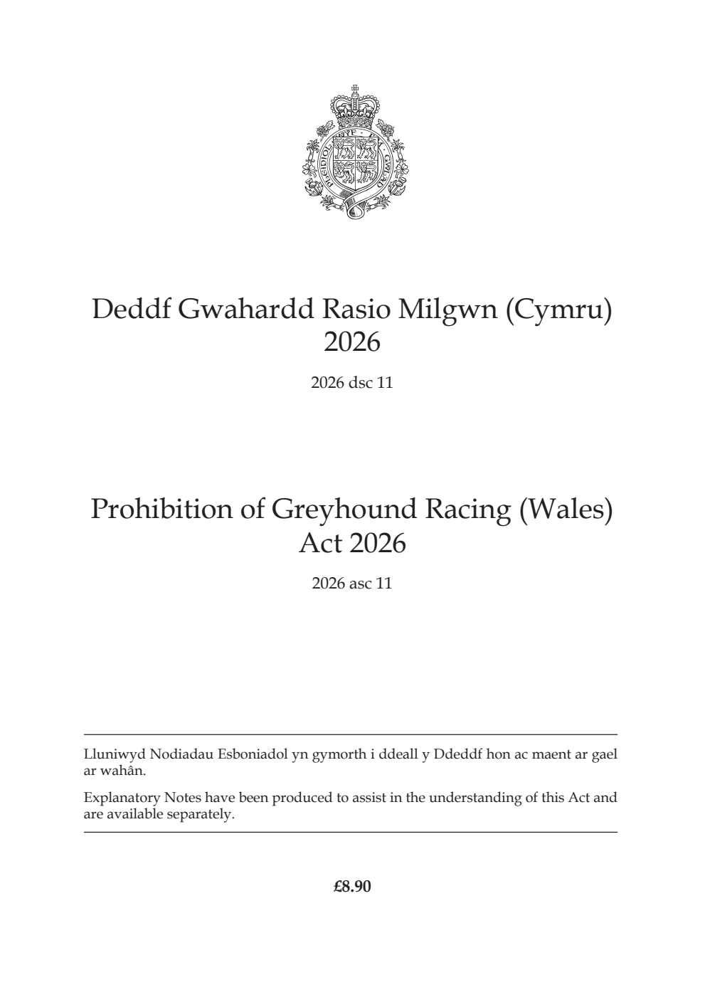 Prohibition of Greyhound Racing (Wales) Act 2026: asc 11
