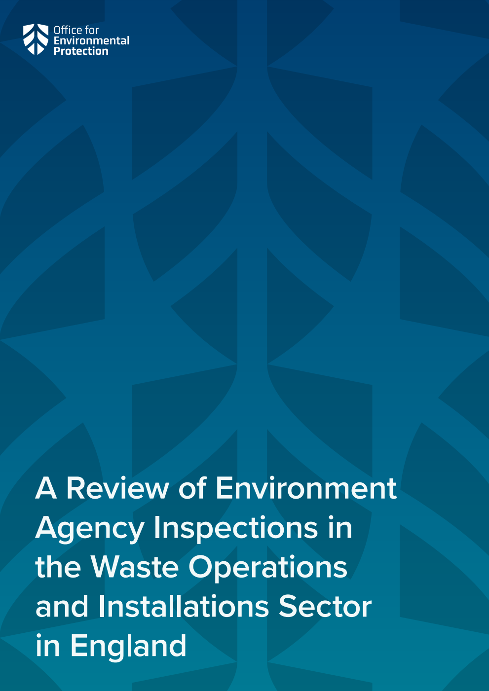 A Review of Environment Agency Inspections in the Waste Operations and Installations Sector in England
