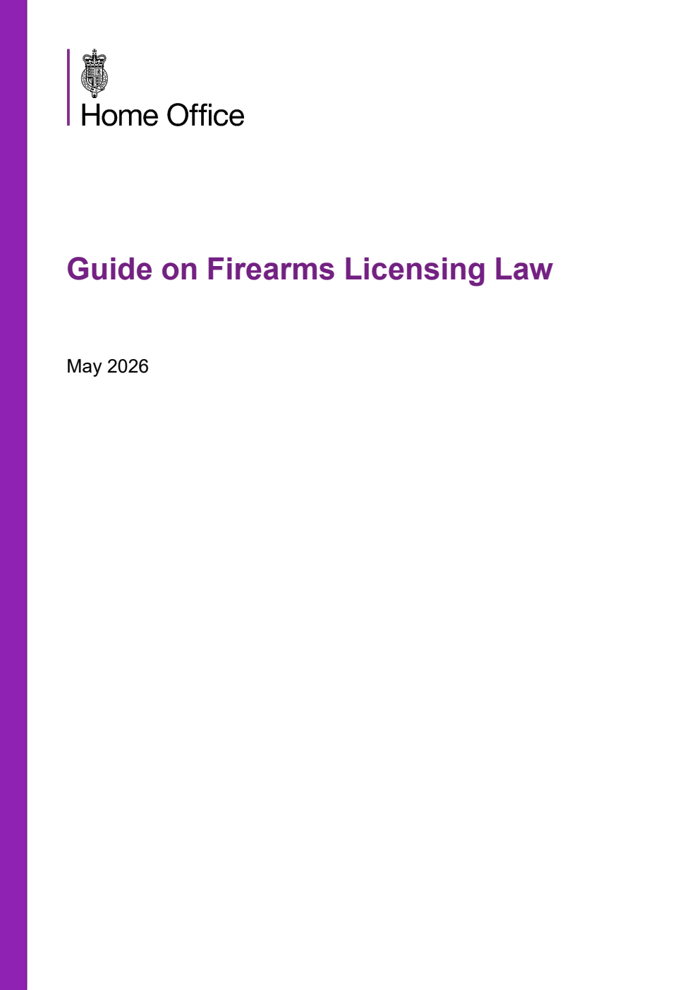 Guide on Firearms Licensing Law. May 2026