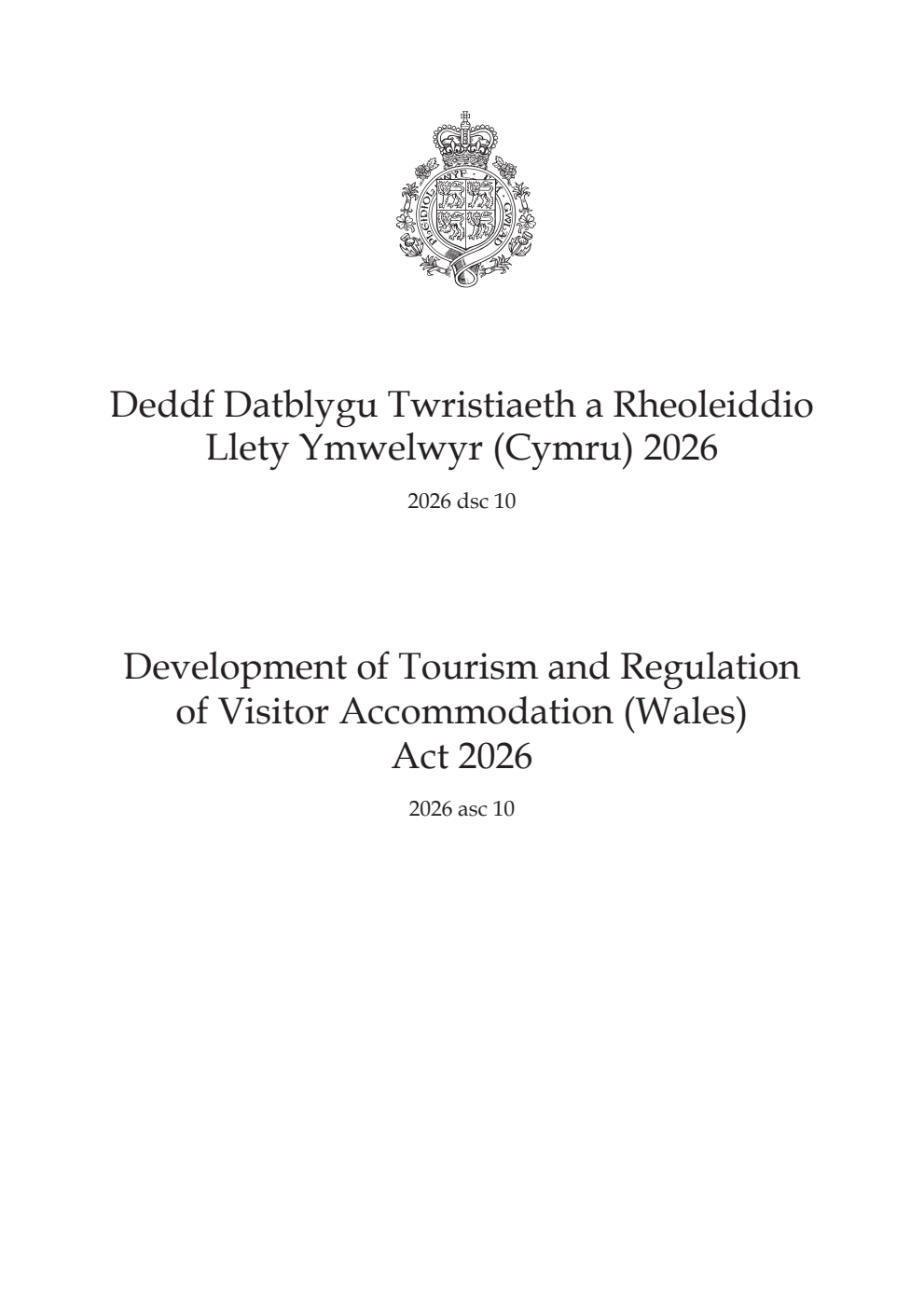 Development of Tourism and Regulation of Visitor Accommodation (Wales) Act 2026: asc 10