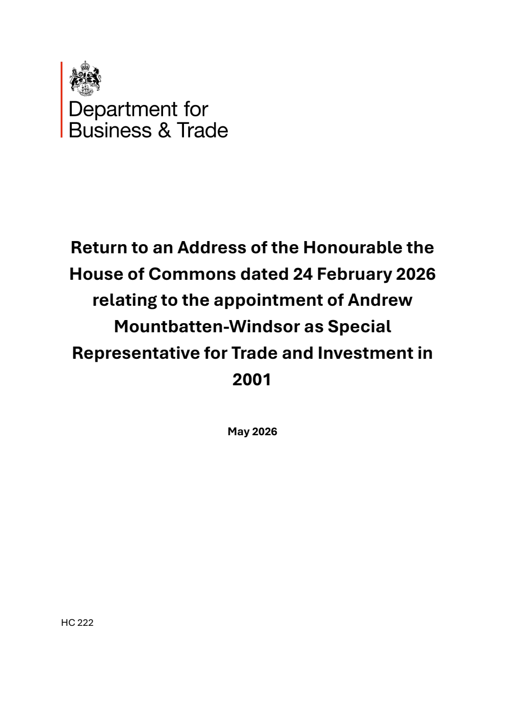 Return to an Address of the Honourable the House of Commons dated 24 February 2026 relating to the appointment of Andrew Mountbatten-Windsor as Special Representative for Trade and Investment in 2001.  May 2026