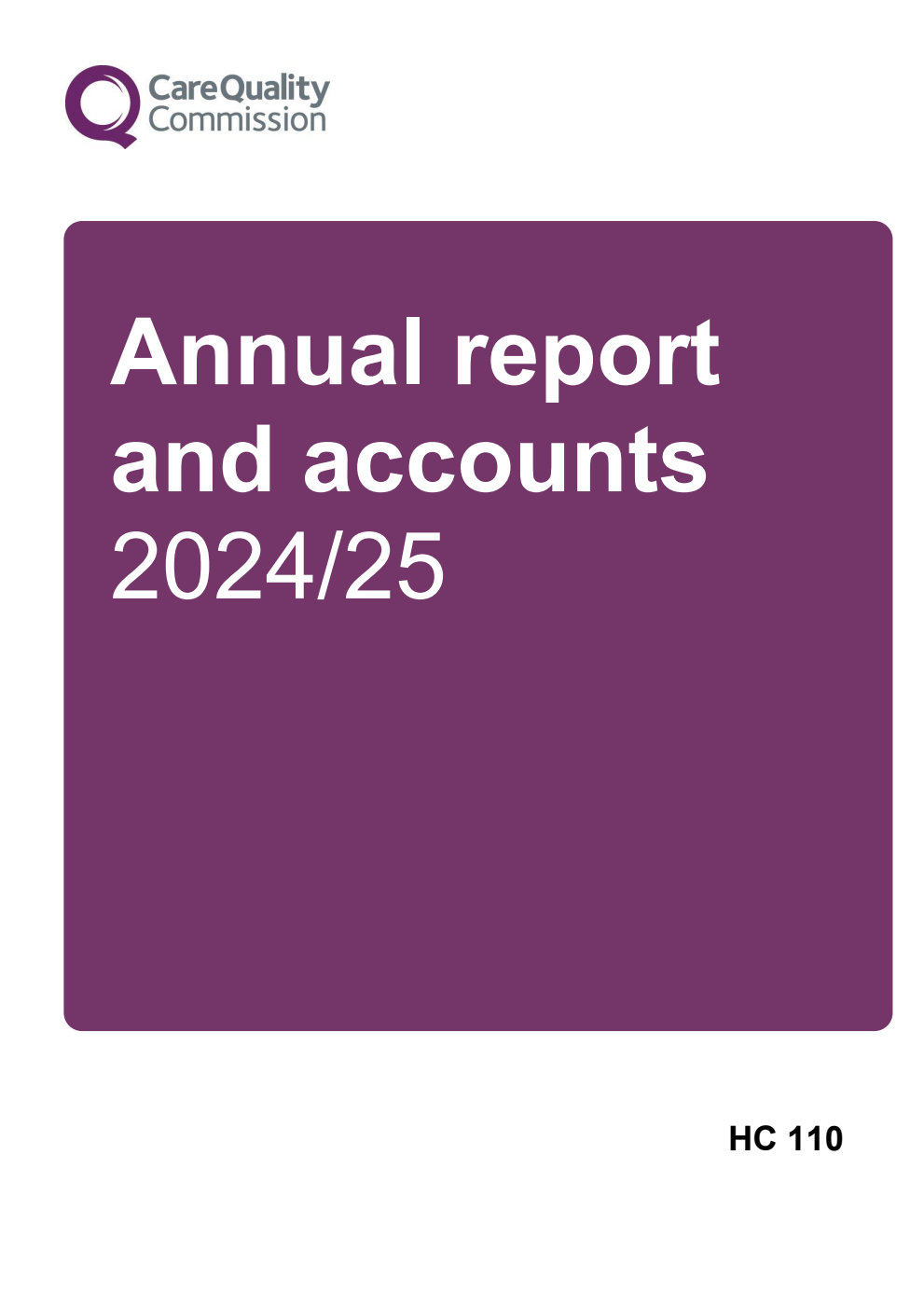 Care Quality Commission Annual report and accounts 2024/25