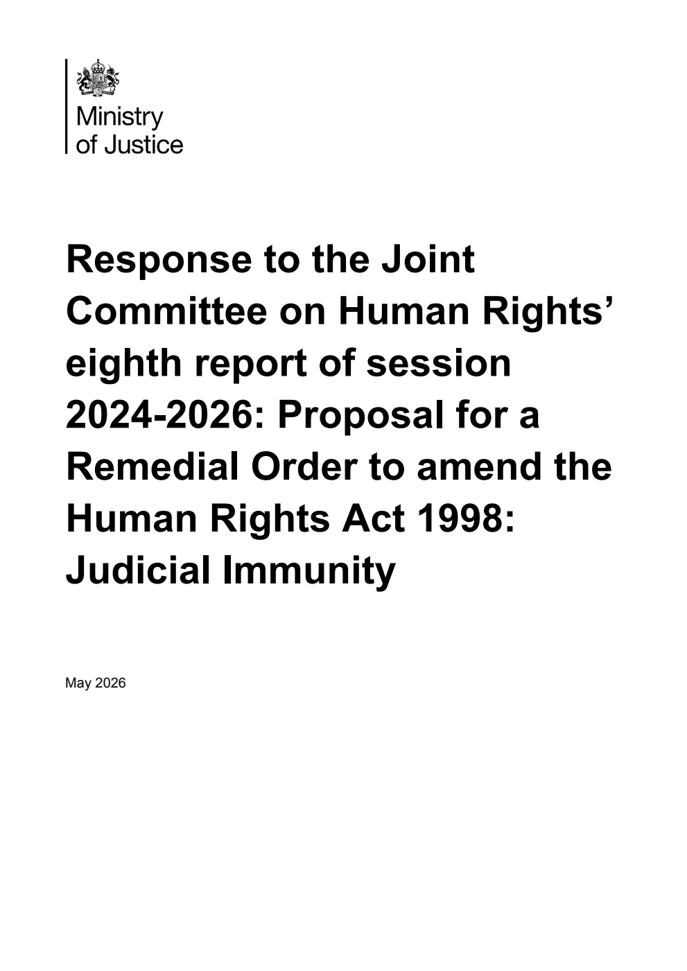 Response to the Joint Committee on Human Rights’ eighth report of session 2024-2026: Proposal for a Remedial Order to amend the Human Rights Act 1998: Judicial Immunity