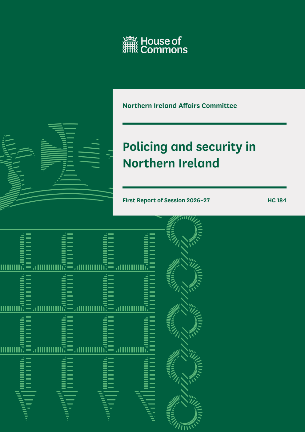 Northern Ireland Affairs Committee 1st Report. Policing and security in Northern Ireland Volume 1. Report