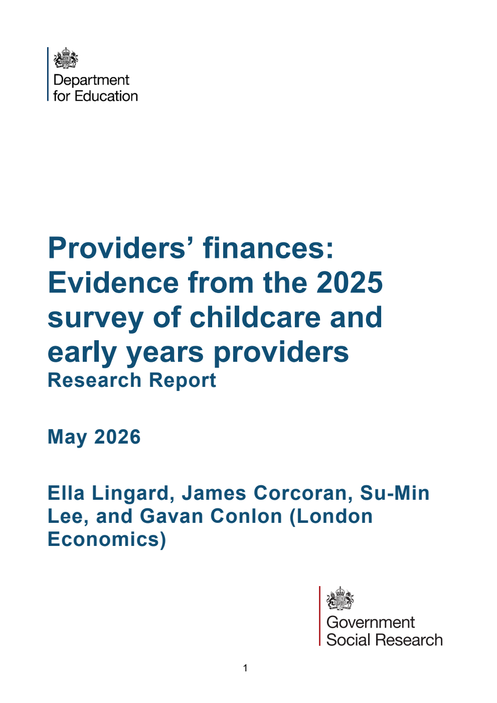DFE-RR 1632 Providers’ finances: Evidence from the 2025 survey of childcare and early years providers. Research Report. May 2026
