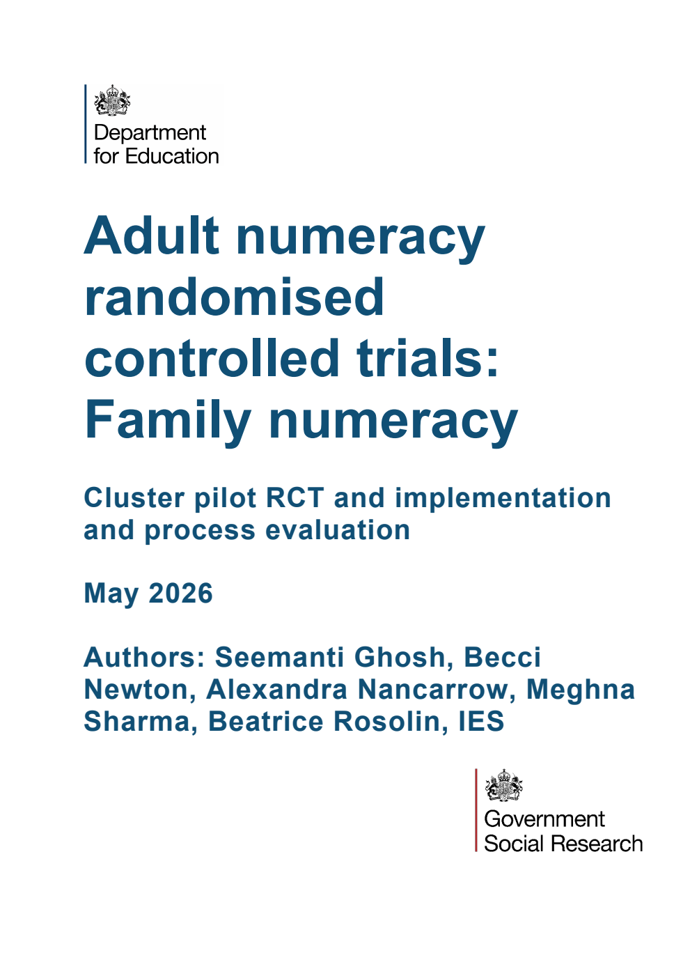 DFE-RR 1628/2 Adult numeracy randomised controlled trials: Family numeracy. Cluster pilot RCT and implementation and process evaluation. May 2026