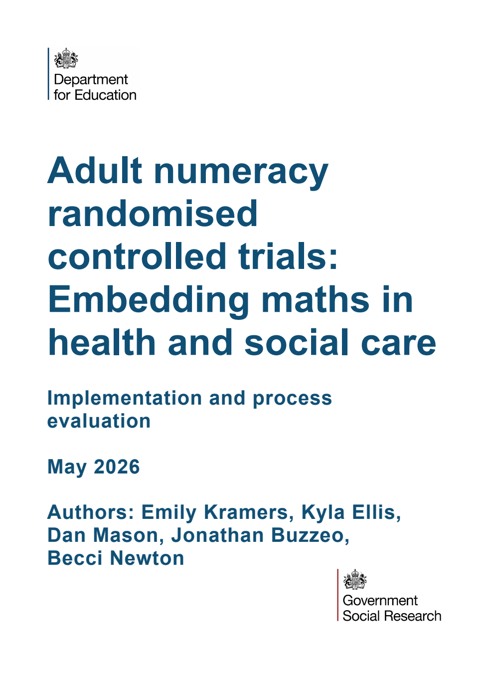 DFE-RR 1628/4 Adult numeracy randomised controlled trials: Embedding maths in health and social care. Implementation and process evaluation. May 2026
