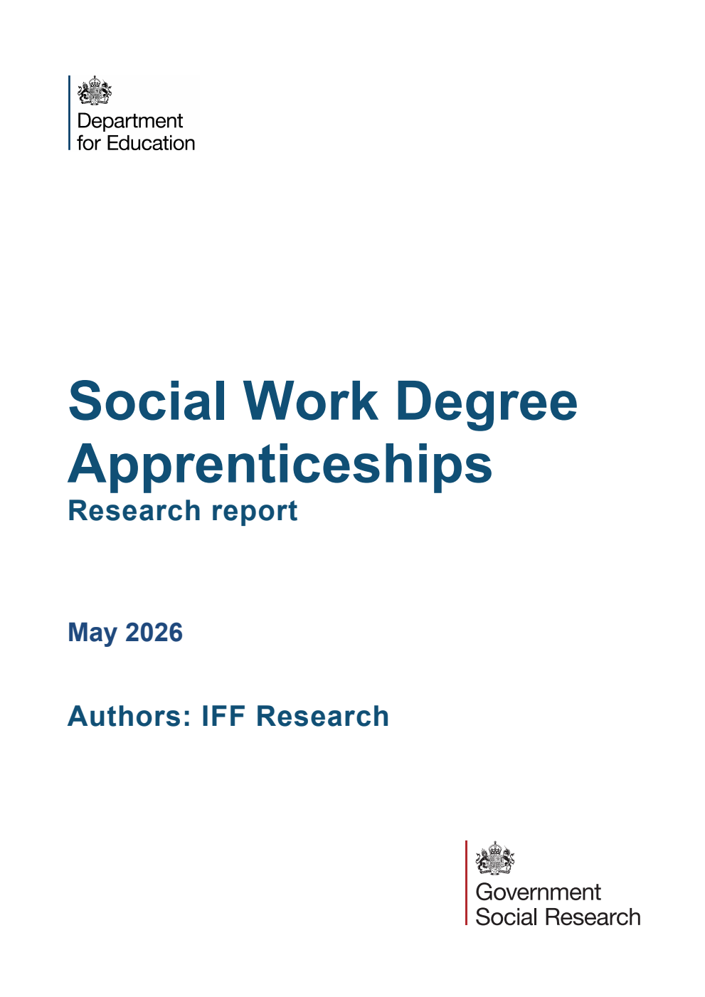 DFE-RR 1626 Social Work Degree Apprenticeships. Research report. May 2026