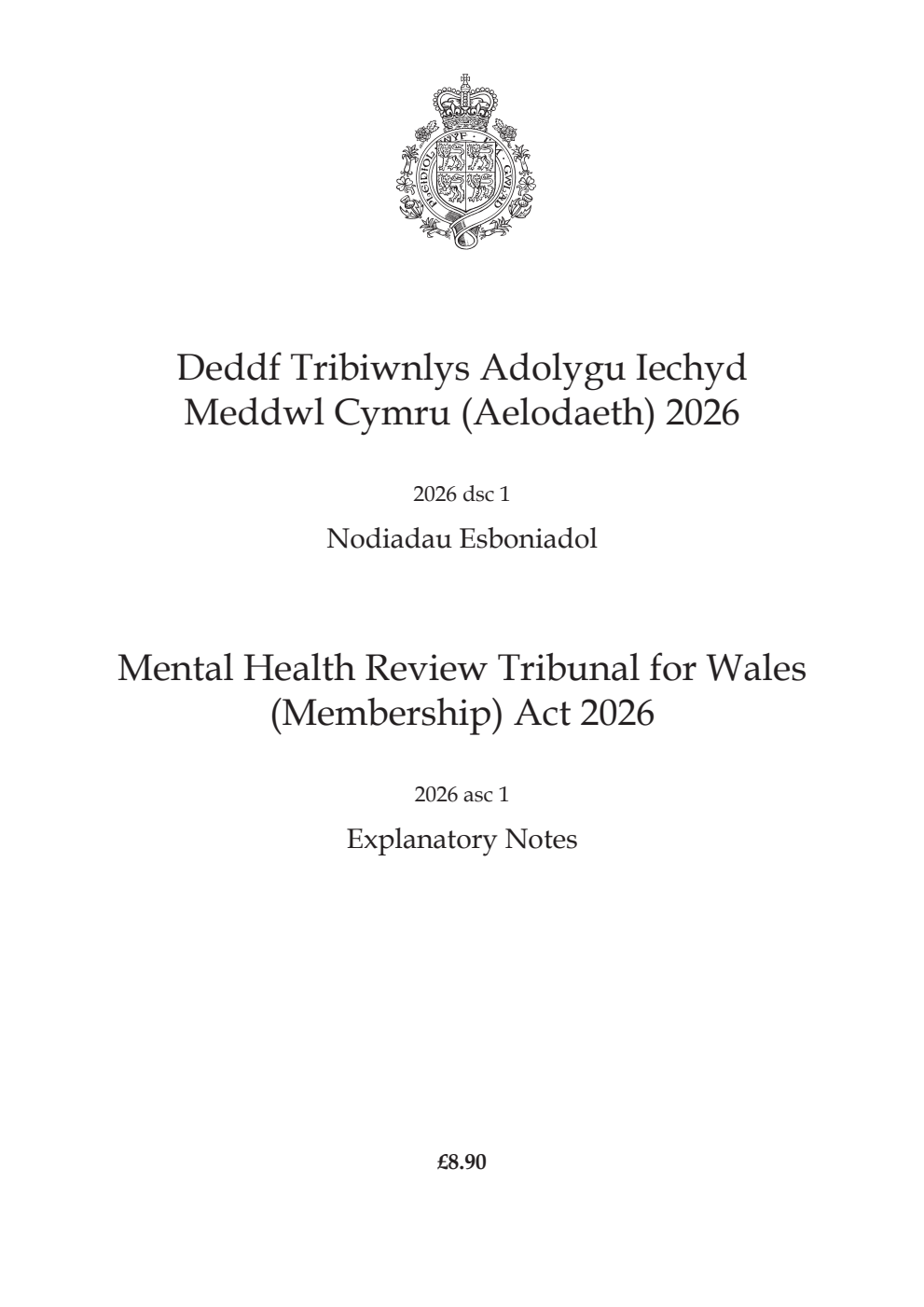 Mental Health Review Tribunal for Wales (Membership) Act 2026: asc 1 Explanatory Notes