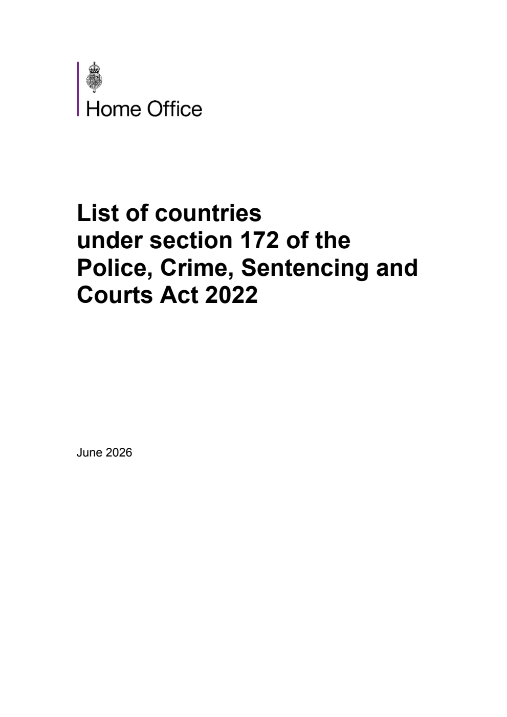 List of countries under section 172 of the Police, Crime, Sentencing and Courts Act 2022. June 2026