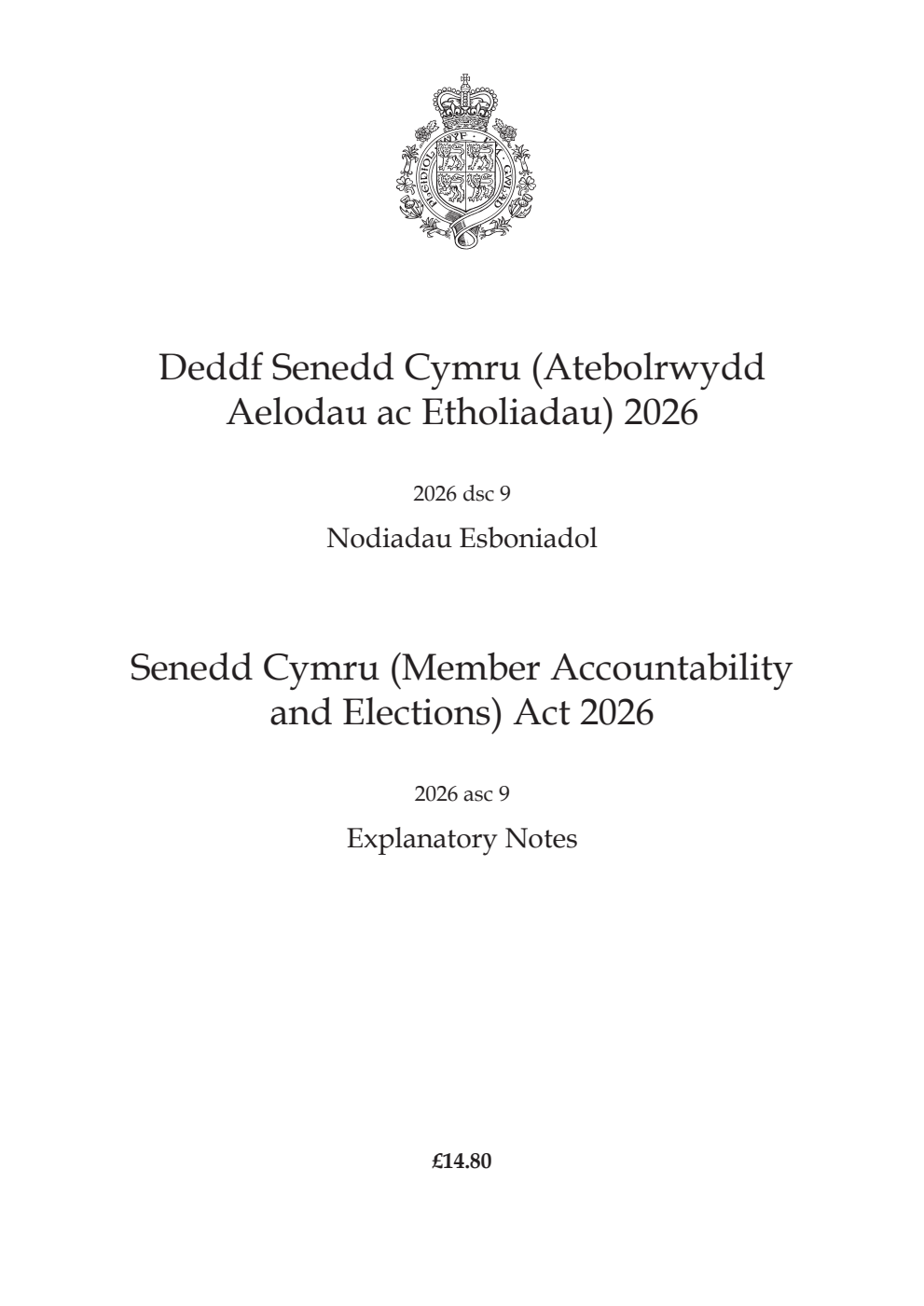 Senedd Cymru (Member Accountability and Elections) Act 2026: asc 9 Explanatory Notes