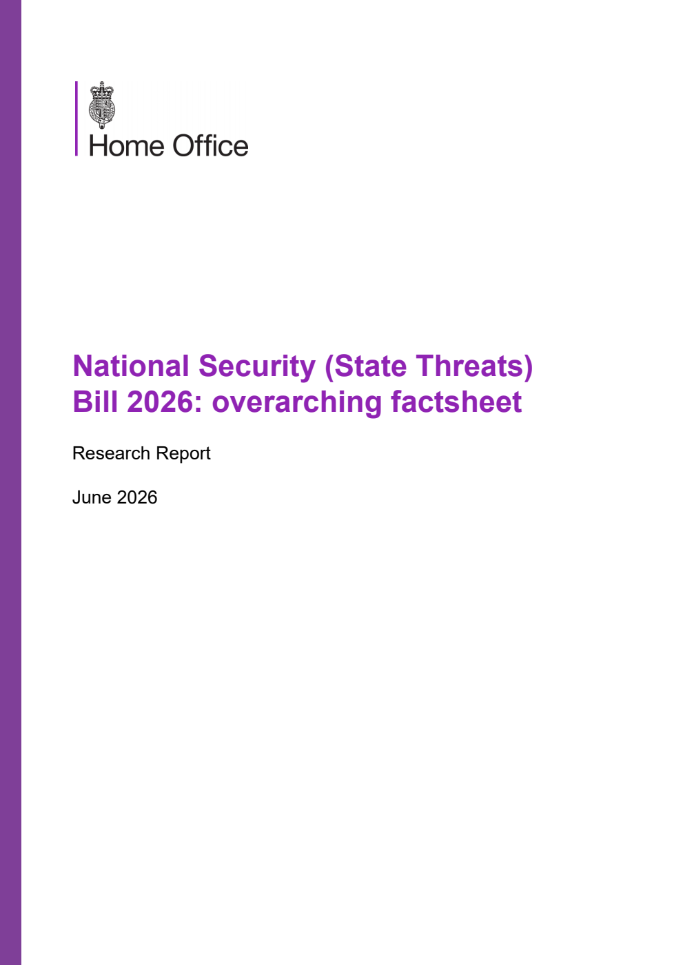 Home Office Research Report National Security (State Threats) Bill 2026: overarching factsheet