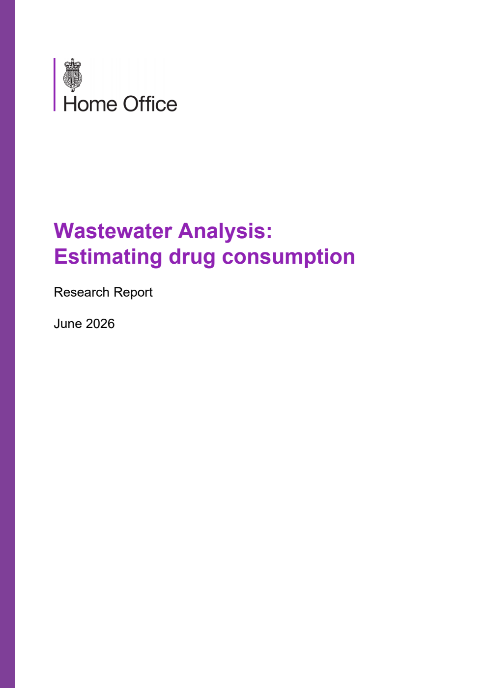 Home Office Research Report Wastewater Analysis: Estimating drug consumption