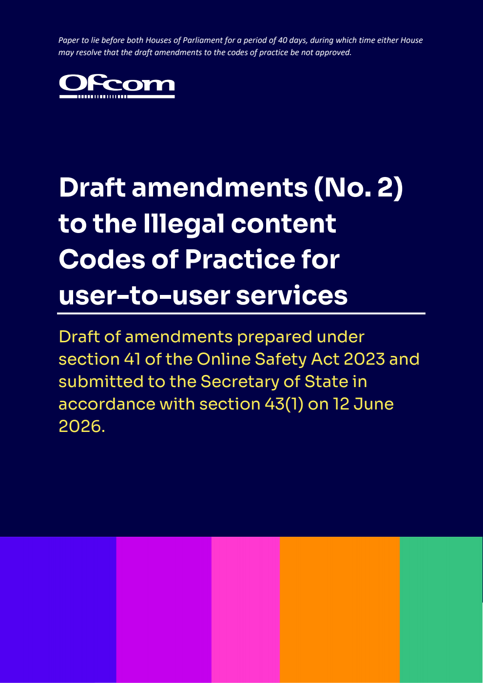 Draft amendments (No. 2) to the Illegal content Codes of Practice for user-to-user services
