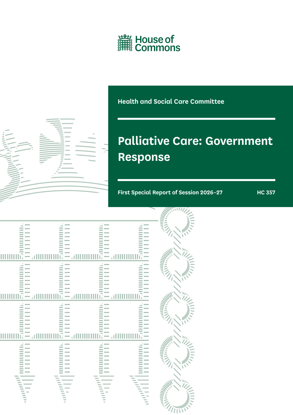 Health and Social Care Committee 1st Special Report. Palliative Care: Government Response