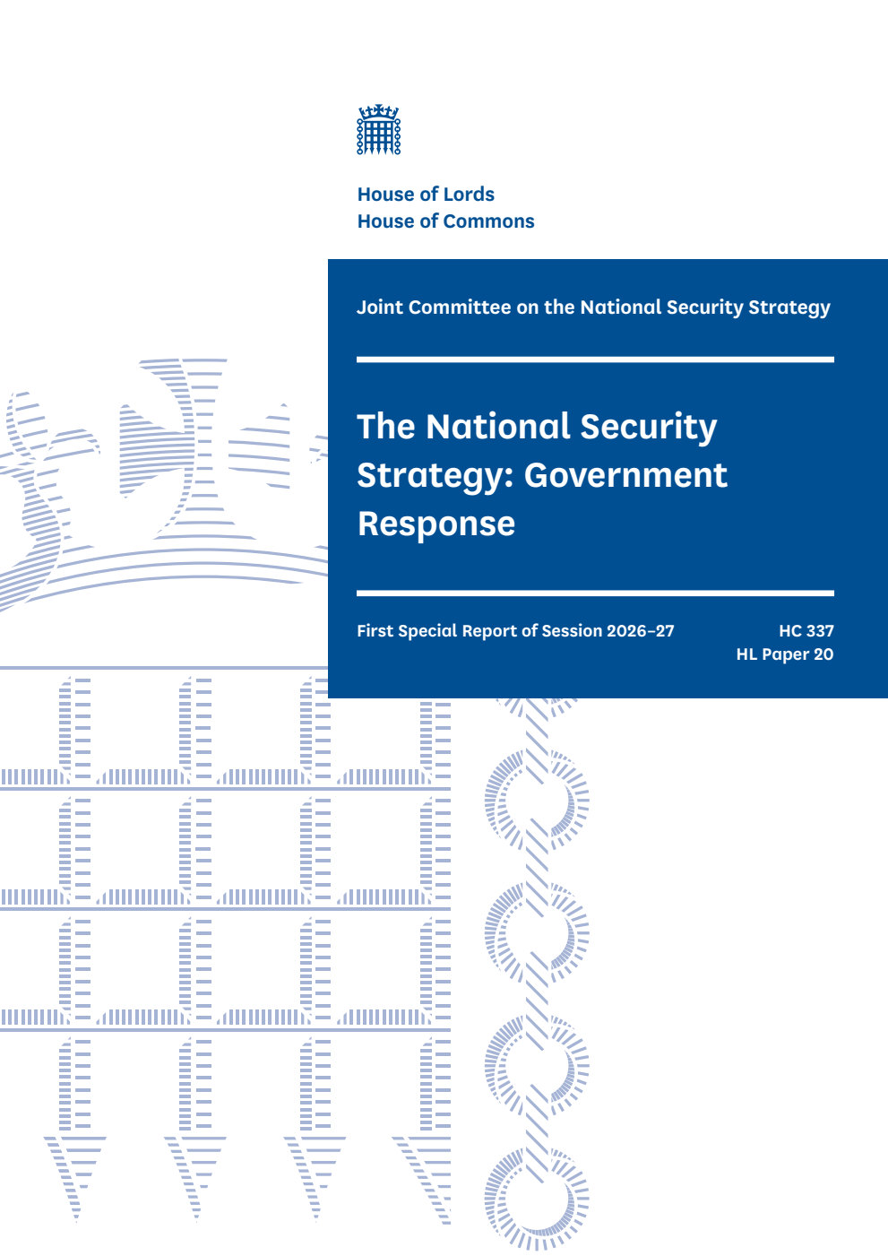 Joint Committee on the National Security Strategy 1st Special Report. The National Security Strategy: Government Response