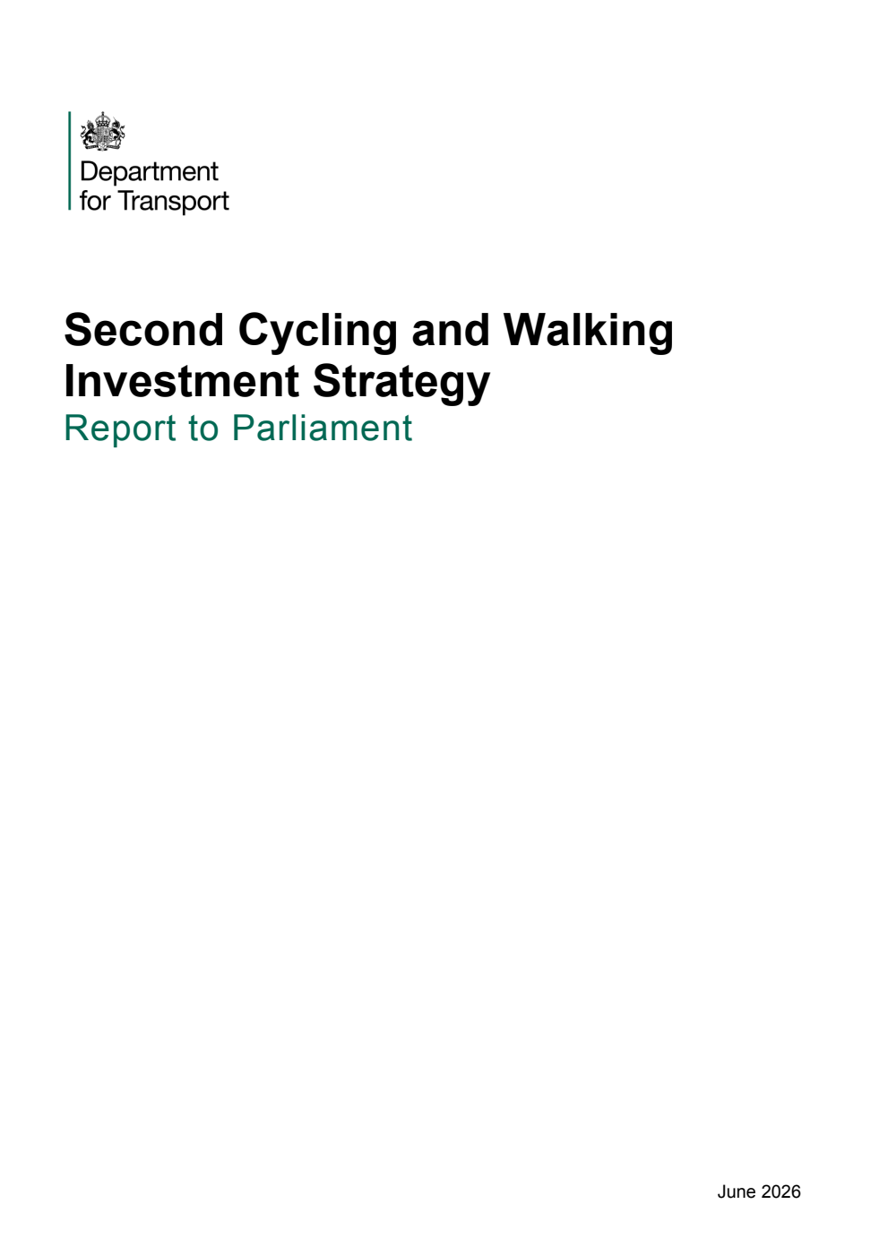 Second Cycling and Walking Investment Strategy Report to Parliament