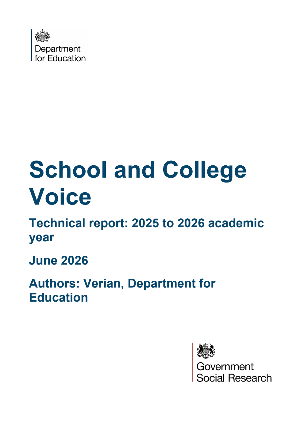 DFERR 1643 School and College Voice. Technical report: 2025 to 2026 academic year. June 2026